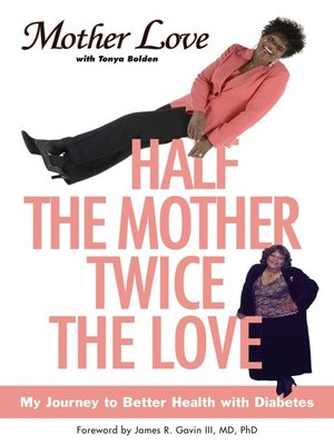 cover image of Half the Mother, Twice the Love